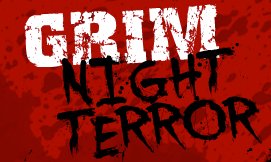 Grim Night Terror