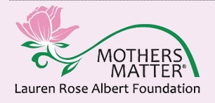 Lauren Rose Albert Foundation Mothers Matter 5K Run & Walk