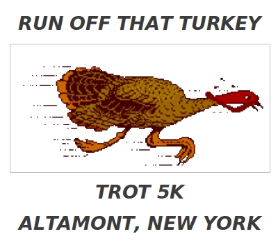 5th annual Run Off That Turkey - Trot 5K