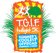 T.G.I.F. Twilight Off Road 5K Summer Series