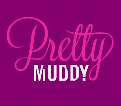 Pretty Muddy All Womens Mud Run