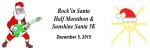 Rock'in Santa Half Marathon & Sunshine Santa 5K
