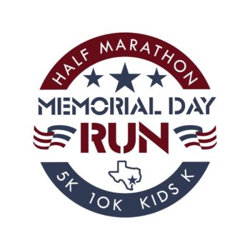 Houston Holiday Series - Memorial Day Run, Half Marathon, 5K, 10K, Family and Kids' K - TX