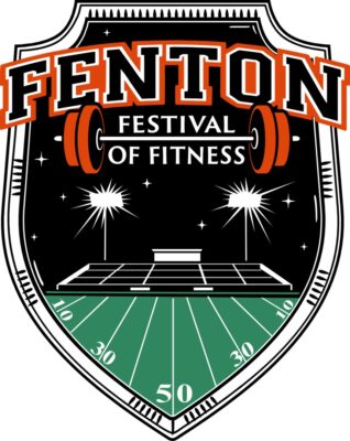 Fenton Festival of Fitness - Friday, June 26th and Saturday, June 27th @ Fenton Football FIeld